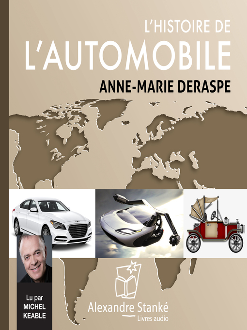Title details for L'histoire de l'automobile by Anne-Marie Deraspe - Available